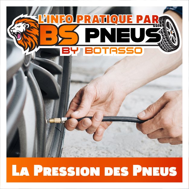 Info Pratique de BS PNEUS by BOTASSO : La Pression des Pneus